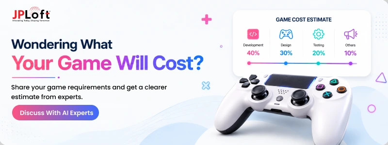 Wondering What Your Game Will Cost